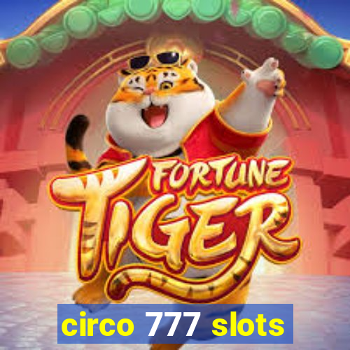 circo 777 slots